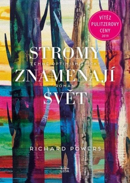 Stromy znamenají svět - 978-80-7335-642-2