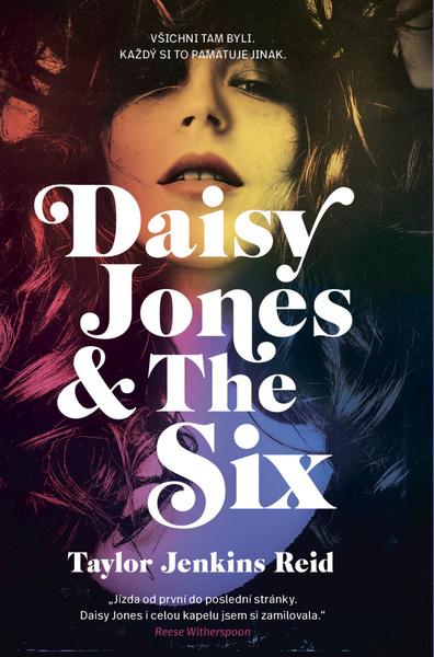 Daisy Jones & The Six - 978-80-7642-079-3