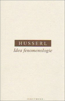 Idea fenomenologie - 978-80-7298-206-6