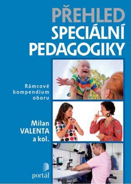 Levně Přehled speciální pedagogiky