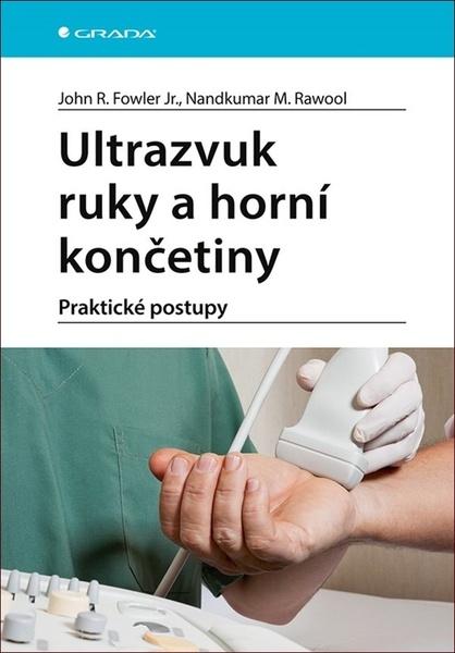 Ultrazvuk ruky a horní končetiny - 978-80-247-3449-1