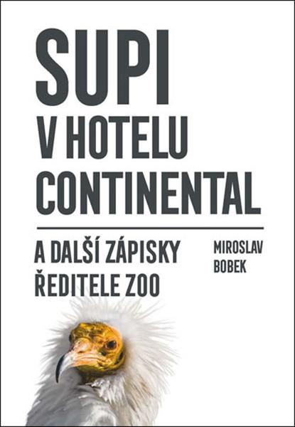 Supi v hotelu Continental - 978-80-242-6944-3