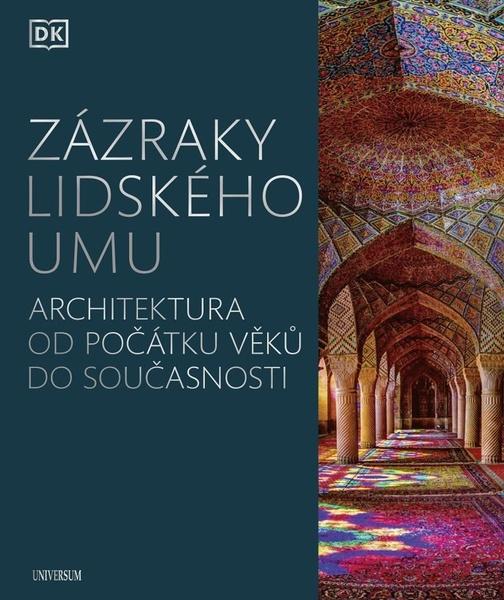 Zázraky lidského umu - 978-80-242-6930-6