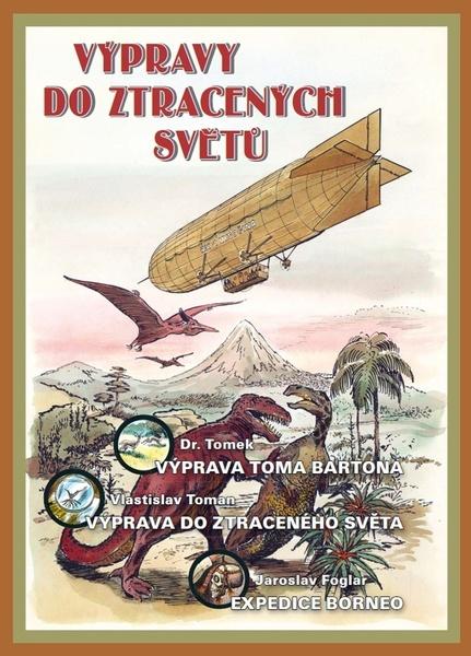 Výpravy do ztracených světů - 978-80-88098-42-3