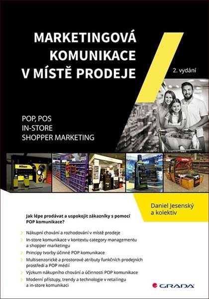 Marketingová komunikace v místě prodeje - 978-80-271-1724-6