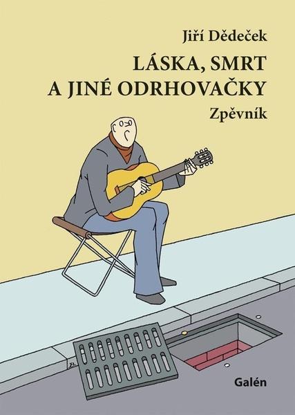 Levně Láska, smrt a jiné odrhovačky