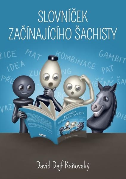 Slovníček začínajícího šachisty - 978-80-270-8139-4
