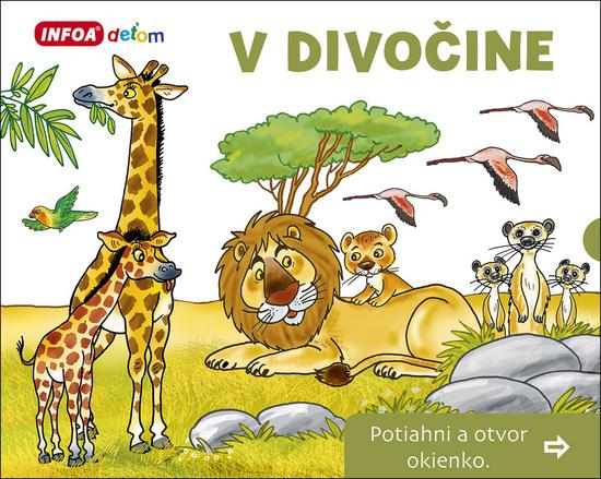 V divočine Potiahni a otvor okienko - 978-80-7547-507-7