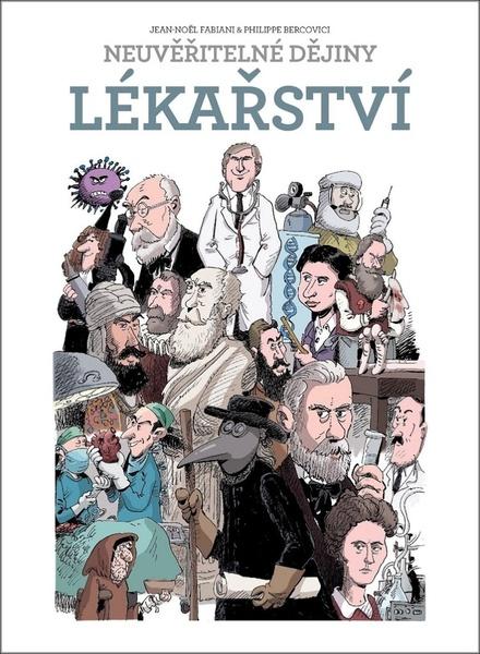 Neuvěřitelné dějiny lékařství - 978-80-7597-753-3