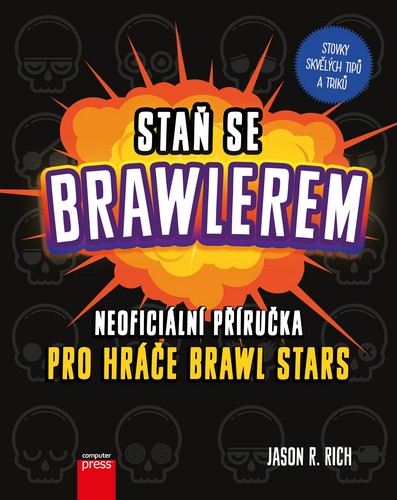 Staň se Brawlerem - 978-80-251-5012-2