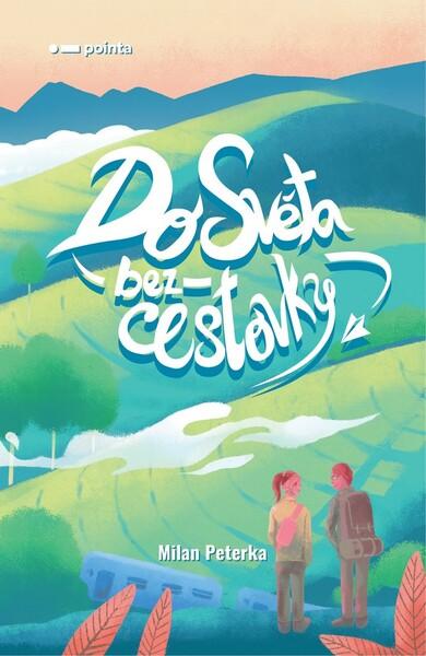 Do světa bez cestovky - 978-80-7650-150-8
