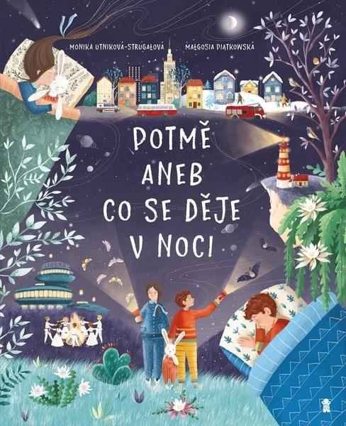 Potmě aneb Co se děje v noci - 978-80-242-6904-7