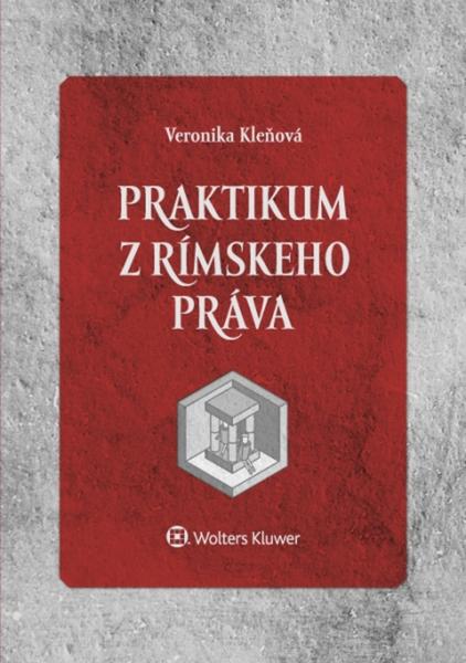 Praktikum z rímskeho práva - 978-80-8168-546-0