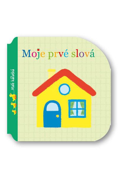 Moje prvé slová Malé káčatká - 978-80-567-0175-1