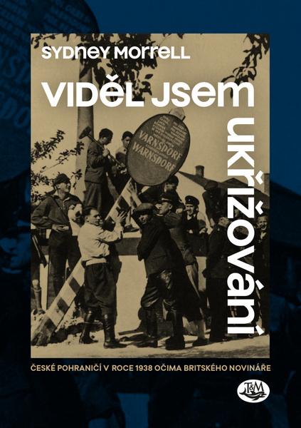 Viděl jsem ukřižování - 978-80-7264-203-8
