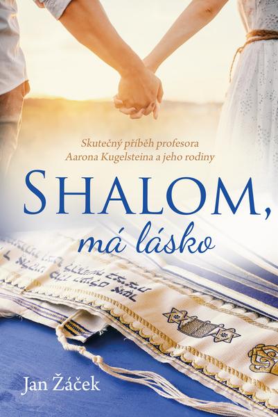 Shalom, má lásko - 978-80-7546-269-5