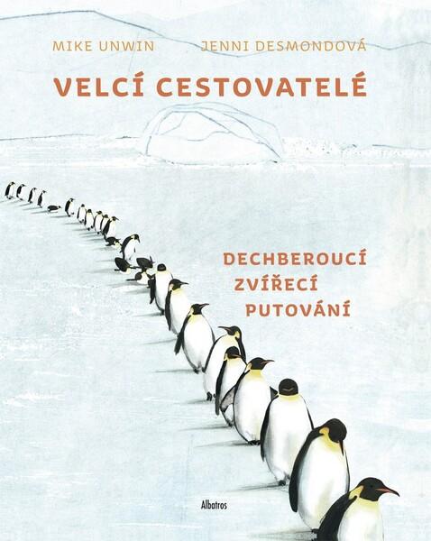 Velcí cestovatelé - 978-80-00-05789-7