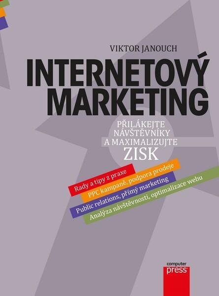 Internetový marketing - 978-80-251-5016-0