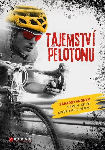 Tajemství pelotonu - 978-80-264-3335-4