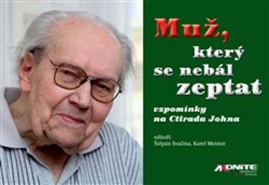 Muž, který se nebál zeptat - 978-80-88046-22-6