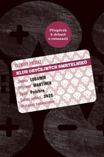 Klub obyčejných smrtelníků - 978-80-7564-048-2