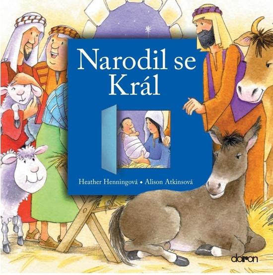 Levně Narodil se Král