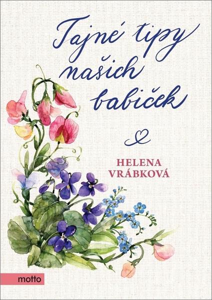 Tajné tipy našich babiček - 978-80-267-1891-8