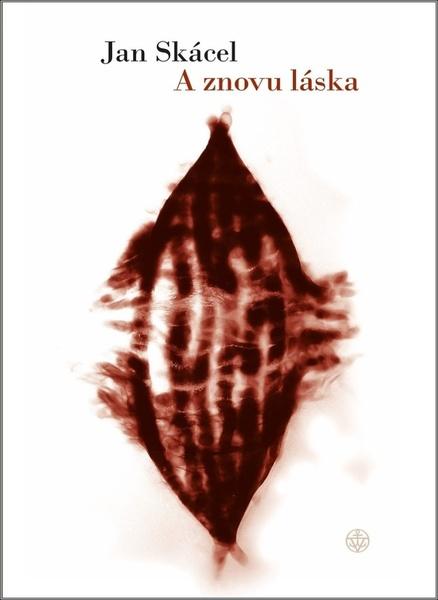 A znovu láska - 978-80-7601-338-4