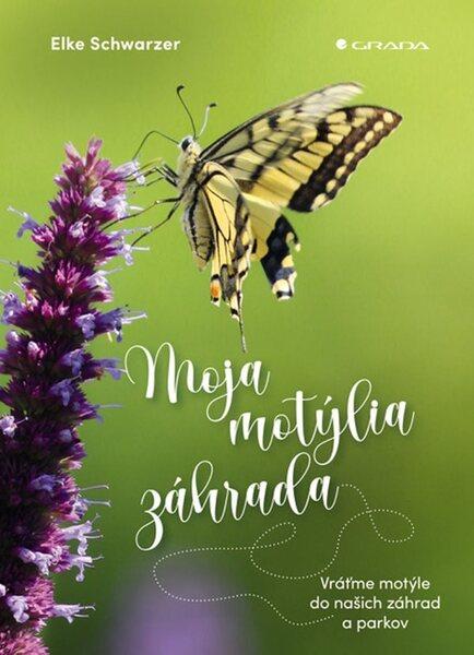 Moja motýlia záhrada - 978-80-8090-091-5