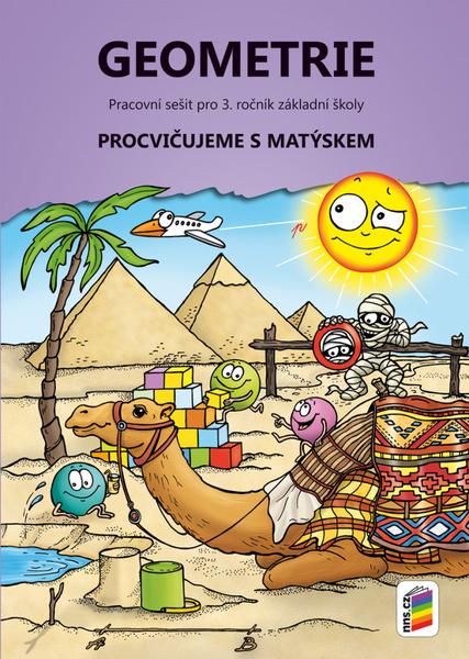 Geometrie pro 3. ročník Pracovní sešit - 978-80-7600-073-5