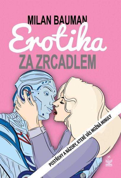 Erotika za zrcadlem - 978-80-7229-815-0