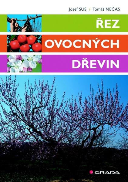 Levně Řez ovocných dřevin