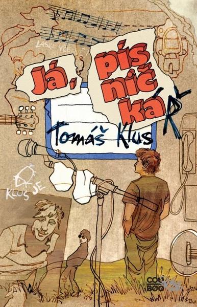 Já, písničkáŘ - 978-80-7447-544-3