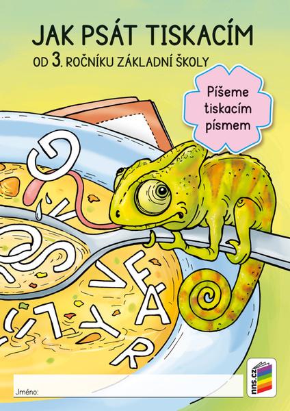Jak psát tiskacím od 3. ročníku základní školy
