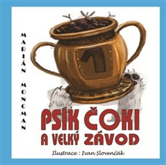 Psík Čoki a velký závod - 978-80-970785-8-4