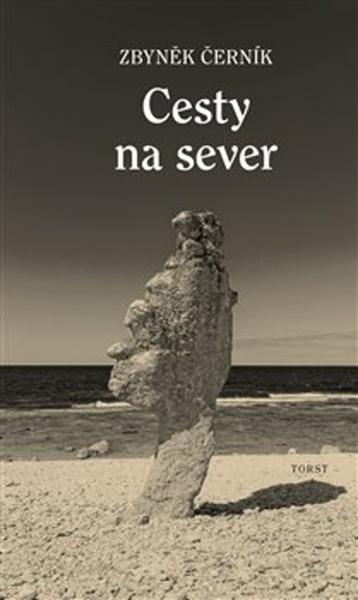 Cesty na sever - 978-80-7215-594-1