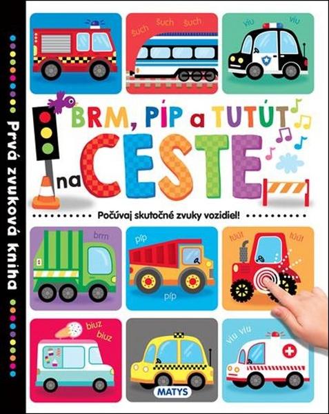 Brm, píp a tutút na ceste - 978-80-8088-627-1