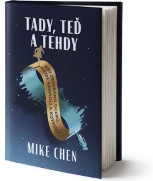 Tady, teď a tehdy - 978-80-7642-066-3