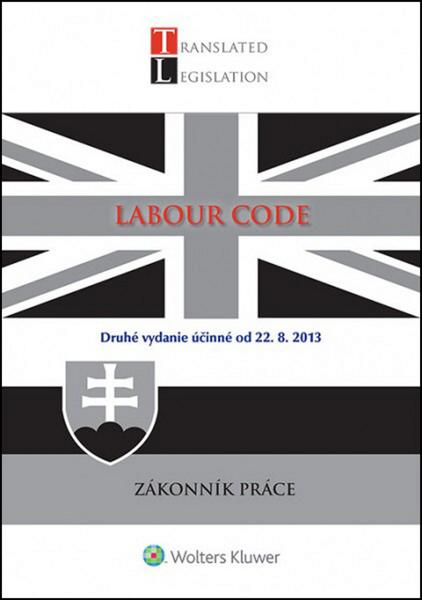 Labour Code Zákonník práce - 978-80-8168-000-7