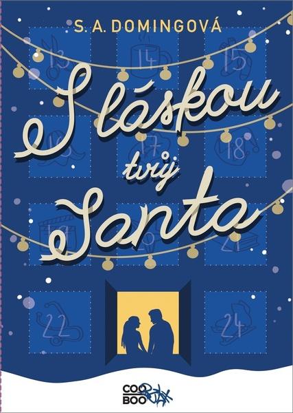 S láskou tvůj Santa - 978-80-7661-114-6