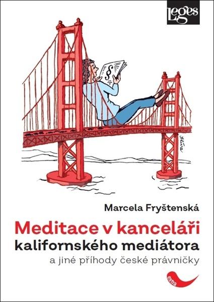 Meditace v kanceláři kalifornského mediátora - 978-80-7502-403-9