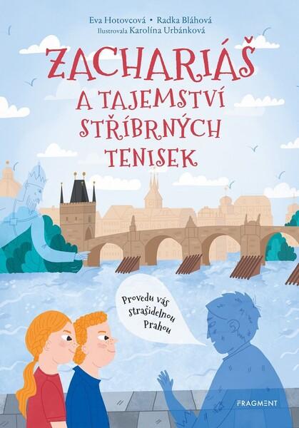 Zachariáš a tajemství stříbrných tenisek - 978-80-253-4921-2