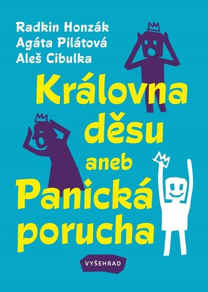 Levně Královna děsu aneb Panická porucha