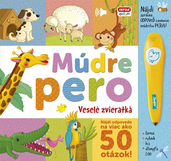 Levně Múdre pero Veselé zvieratká