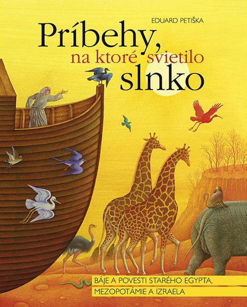 Príbehy, na ktoré svietilo slnko - 978-80-7451-126-4