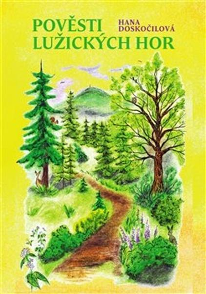 Pověsti Lužických hor - 978-80-907626-0-2