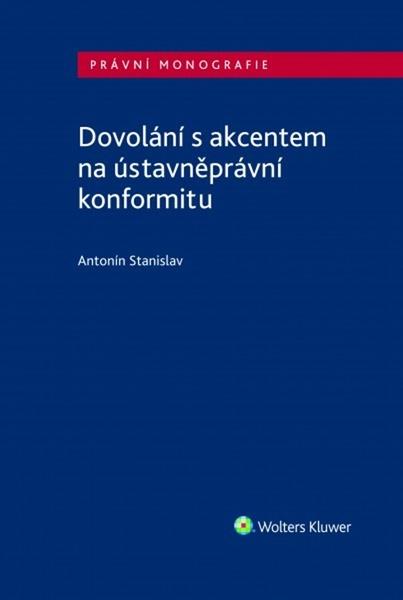 Levně Dovolání s akcentem na ústavněprávní konformitu