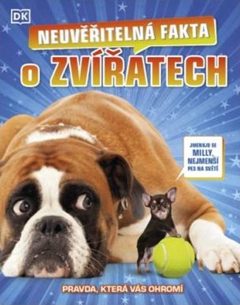 Neuvěřitelná fakta o zvířatech - 978-80-7585-556-5