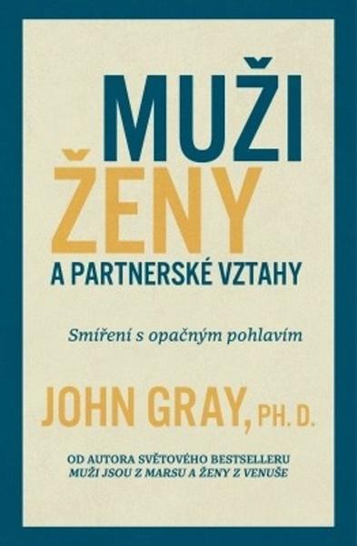 Muži, ženy a partnerské vztahy - 978-80-7585-539-8