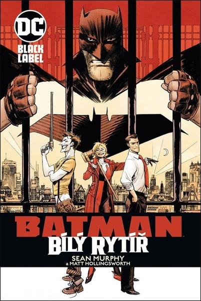Batman Bílý rytíř - 978-80-7449-944-9
